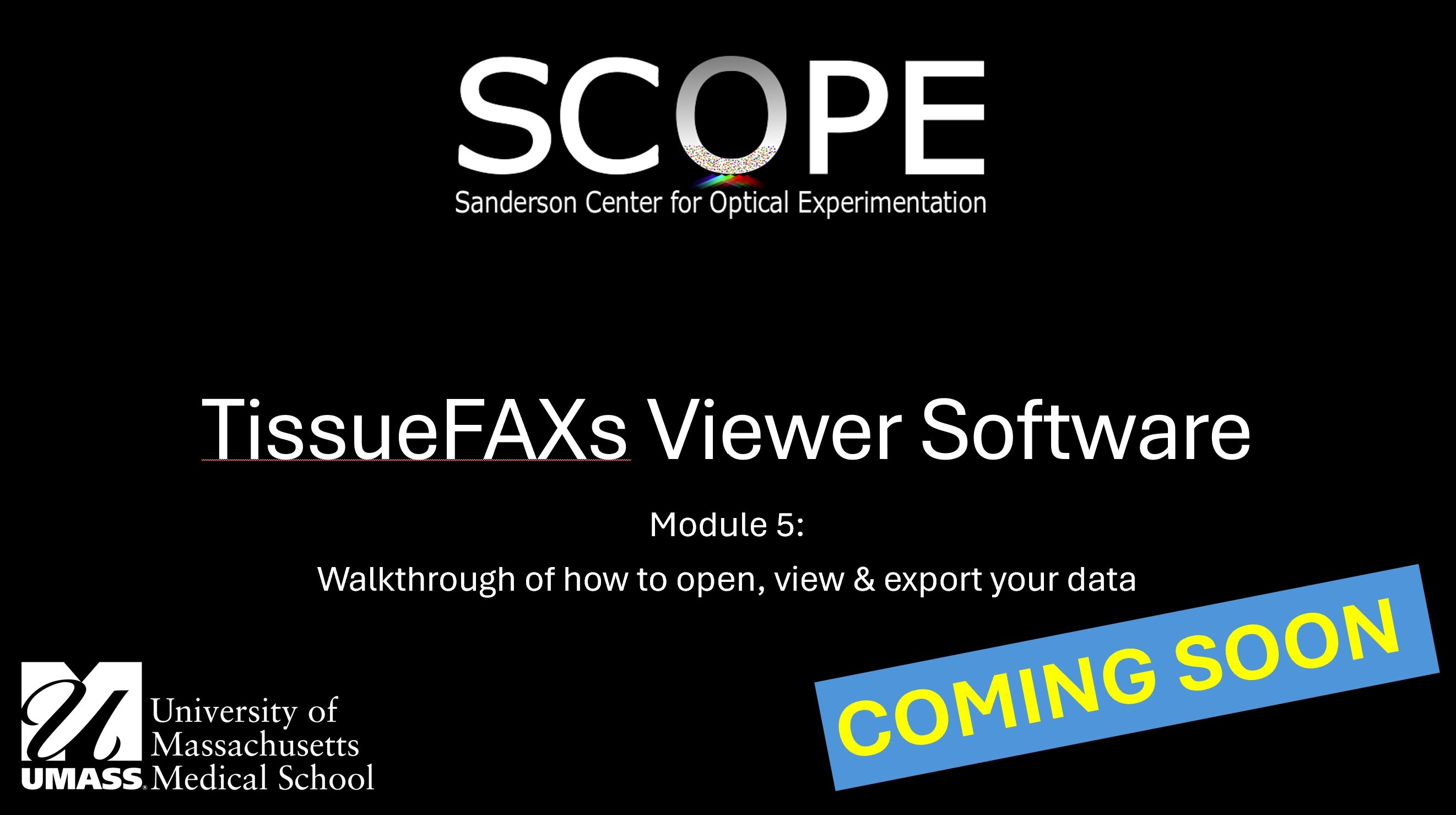 TissueFAXs Viewer Software Coming soon